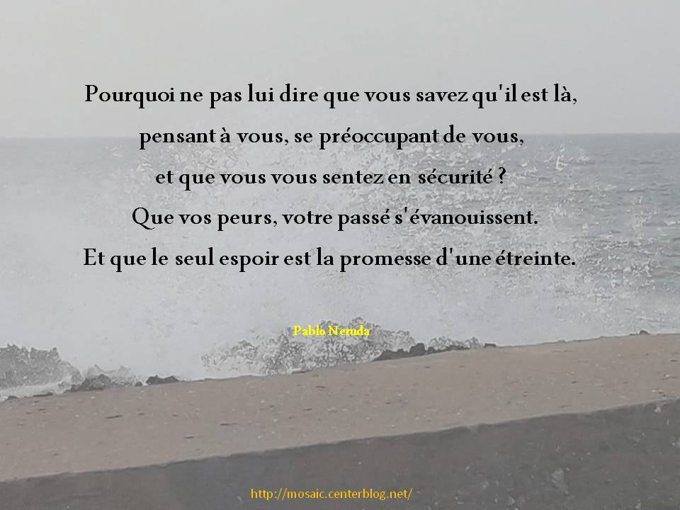 Pourquoi ne pas lui dire